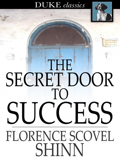 Title details for The Secret Door to Success by Florence Scovel Shinn - Available